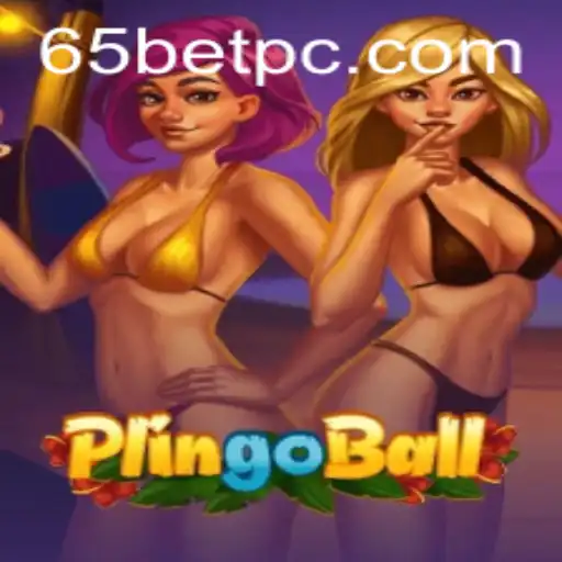 Discover the Exciting World of Plingoball and the Trending Strategy of 65bet