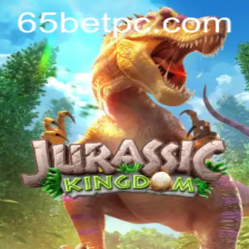 Discover the Adventure of JurassicKingdom with 65bet
